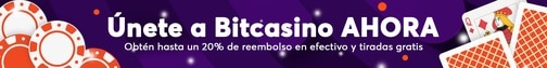 Únete a Bitcasino ahora